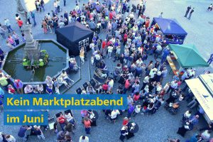 Kein Markgröninger Marktplatzabend im Juni 2020